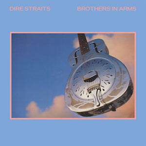 Best Dire Straits Brothers in Arms Vinyl Pressing | The Maple City Journal
