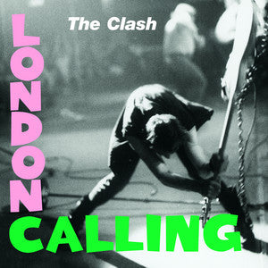 Best Pressing of The Clash London Calling on Vinyl | The Maple City Journal