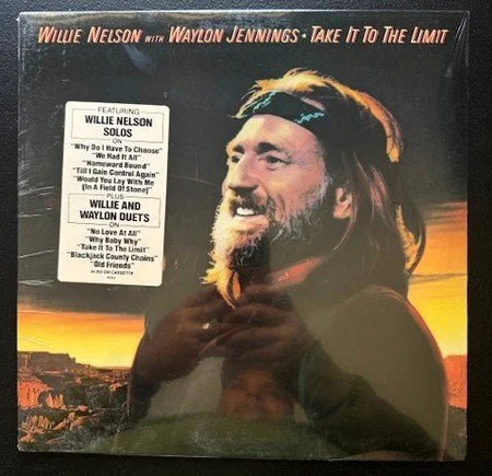 Willie Nelson With Waylon Jennings – Take It To The Limit (New) - Maple City Music