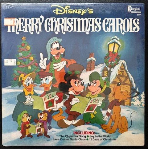 Mickey Mouse, Donald Duck, Goofy, Chip 'n' Dale With Larry Groce And The Disneyland Children's Sing-Along Chorus – Disney's Merry Christmas Carols (New) - Maple City Music