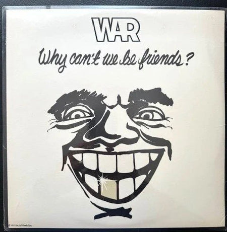 War – Why Can't We Be Friends? (New) - Maple City Music