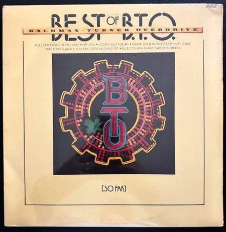 Bachman-Turner Overdrive – Best Of B.T.O. (So Far) (Used) - Maple City Music