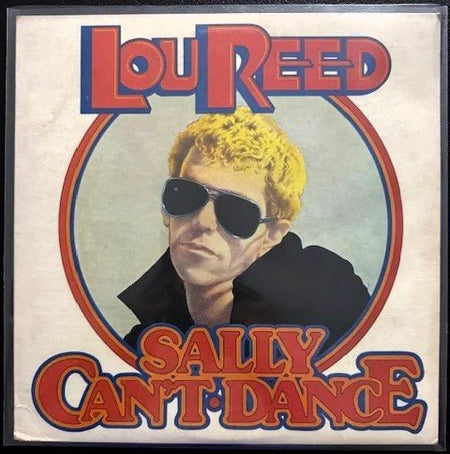 Lou Reed – Sally Can't Dance (Used) - Maple City Music