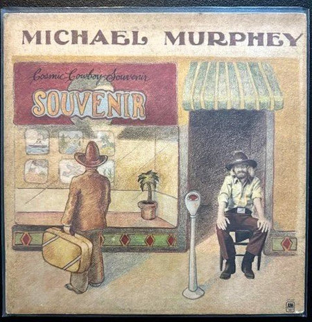 Michael Murphey – Cosmic Cowboy Souvenir (Used) - Maple City Music