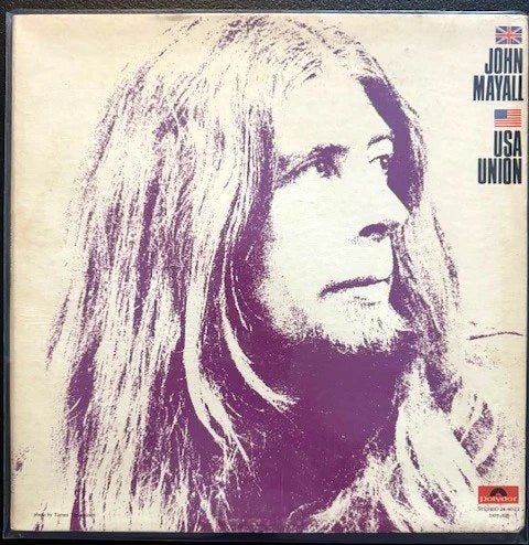 John Mayall – U.S.A. Union (Used) - Maple City Music