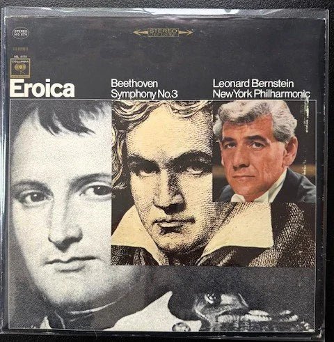 Beethoven - Leonard Bernstein, New York Philharmonic – Eroica, Symphony No. 3 (Used) - Maple City Music