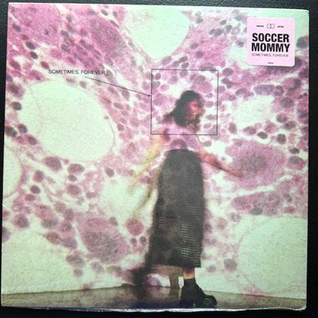 Soccer Mommy – Sometimes, Forever (New) - Maple City Music