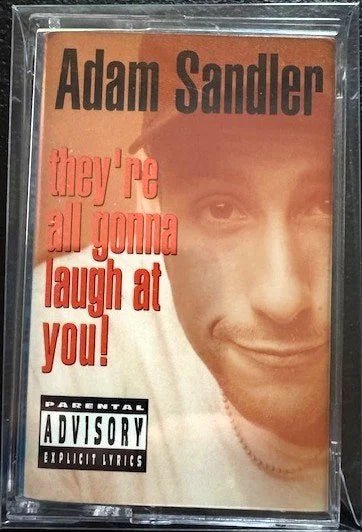 Adam Sandler – They're All Gonna Laugh At You! (Cassette, 1993, Warner Bros. Records 9 45393-4) - Maple City Music