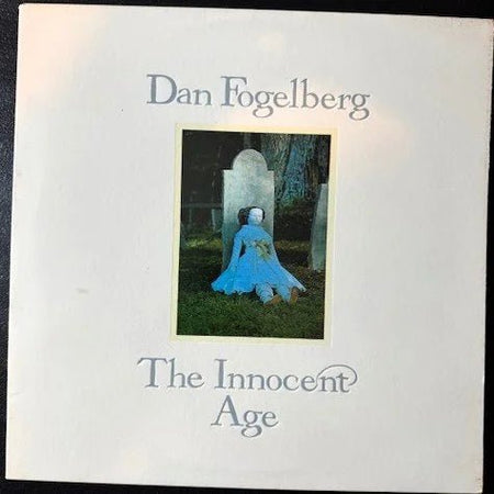Dan Fogelberg ‎– The Innocent Age (Used) - Maple City Music
