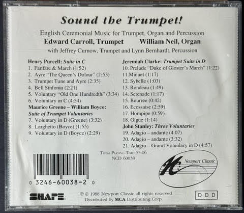 Edward Carroll, William Neil – Sound The Trumpet! (English Ceremonial Music For Trumpet, Organ And Percussion) (Used)