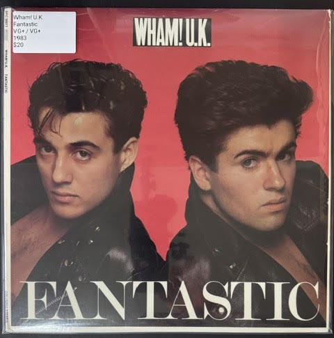 Wham! U.K. – Fantastic (LP, 1983, Columbia BFC 38911, Sterling Mastering)