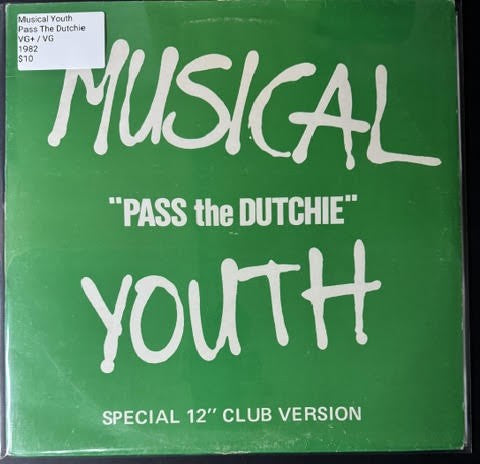 Musical Youth – Pass The Dutchie (Special 12" Club Version) (12", 45 RPM, 1982, MCA Records YOUT 1)