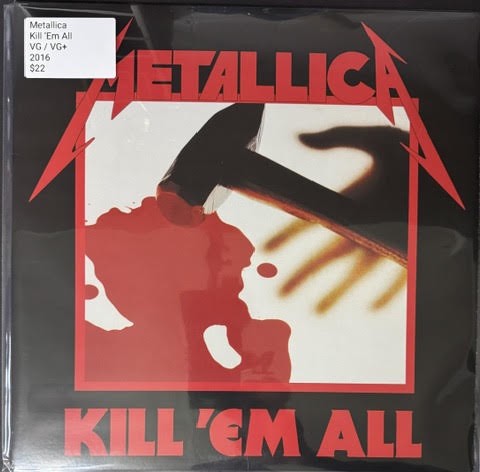 Metallica – Kill 'Em All (Vinyl LP, 2016, Blackened BLCKND003R-1, Remastered Pallas USA Pressing)