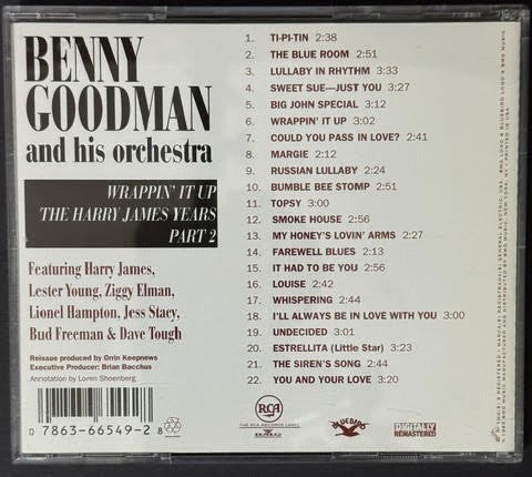 Benny Goodman And His Orchestra – Wrappin' It Up: The Harry James Years - Part 2 (CD, 1995, Bluebird / RCA / BMG 07863 66549-2, US Remastered Compilation)