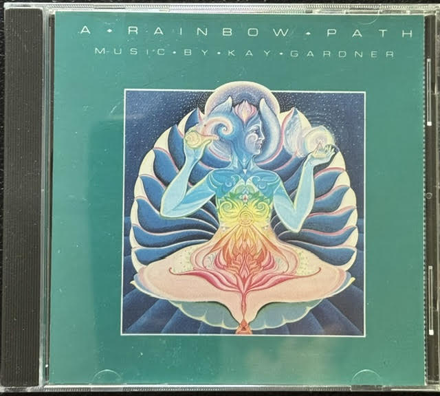 Kay Gardner – A Rainbow Path (CD, 1984, Ladyslipper Records LRCD 103)