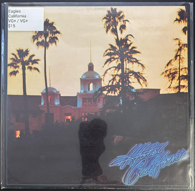 Eagles – Hotel California (Vinyl, LP, Album, Club Edition, Reissue, Stereo, RCA Music Service, Asylum 6E-103)