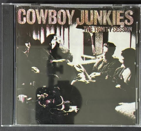 Cowboy Junkies – The Trinity Session (CD, RCA 8568-2-R, US JVC Disc America Repress)