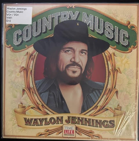 Waylon Jennings – Country Music (Vinyl LP, 1981, Time Life Records STW-102, US Compilation, Indianapolis Pressing, No Barcode)