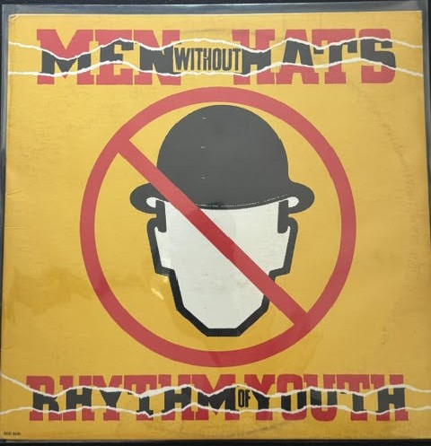 Men Without Hats – Rhythm Of Youth (LP, Album, Stereo, Gloversville Pressing, Backstreet Records BSR-5436)