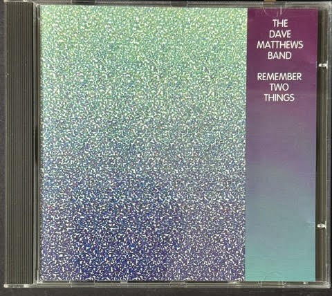 Dave Matthews Band – Remember Two Things (CD, 1993, Bama Rags Records BAMA 001, Original Independent Pressing, Nimbus)