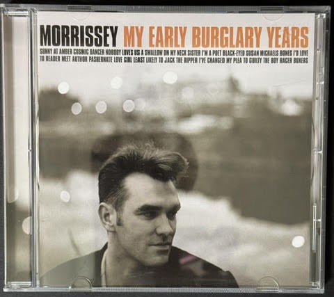 Morrissey – My Early Burglary Years (CD, 1998, Reprise Records 9 46874-2, US Enhanced WEA Mfg. Olyphant Pressing)