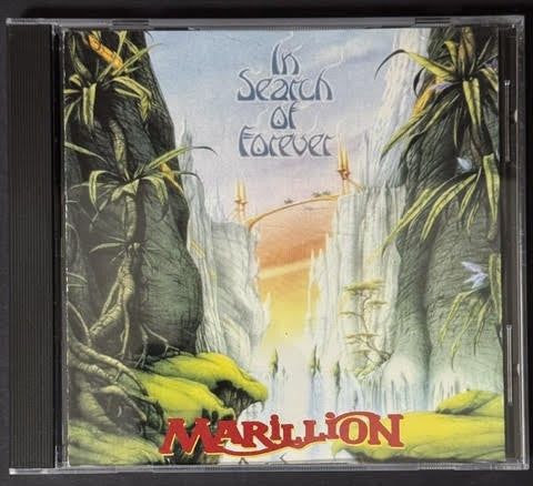 Marillion – In Search Of Forever (CD, Music With Love MWL 002, Germany, Unofficial Release)