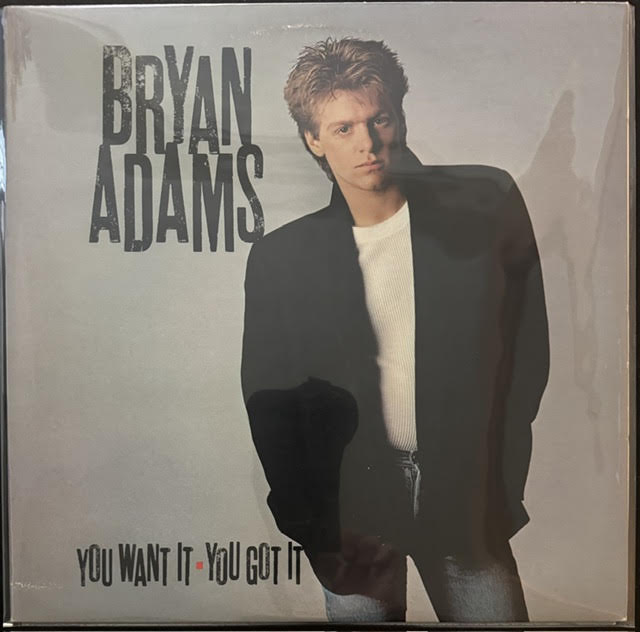 Bryan Adams – You Want It, You Got It (Vinyl, LP, Album, Club Edition, CRC, 1981, A&M Records SP-3154)