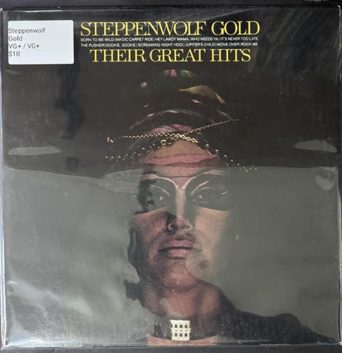 Steppenwolf – Gold (Their Great Hits) (Vinyl LP, Dunhill/ABC DSX-50099, Columbia Record Club Edition, Gatefold)