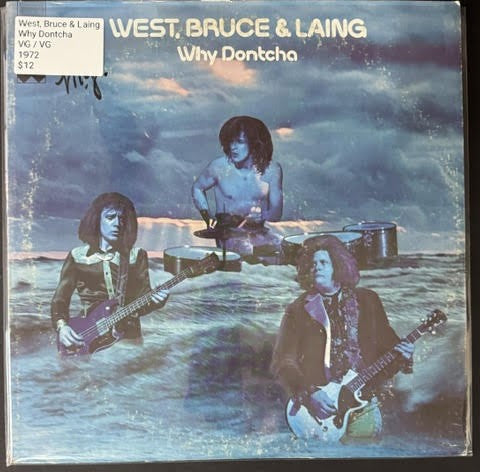 West, Bruce & Laing – Why Dontcha (LP, 1972, Columbia/Windfall KC 31929, Pitman Pressing, Sterling Lee Hulko Cut)