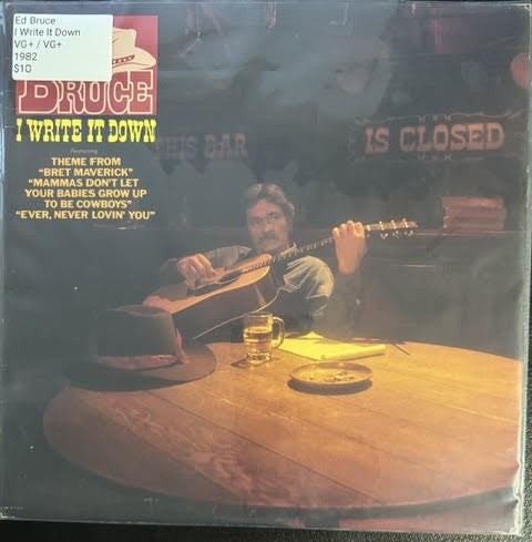 Ed Bruce – I Write It Down (Vinyl LP, 1982, MCA Records MCA-5323, US Gloversville Pressing)