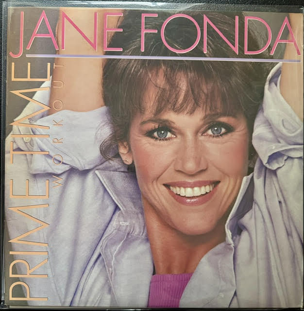 Jane Fonda – Prime Time Workout (Vinyl, 1984, Elektra 60382-1) - Maple City Music