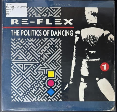 Re-Flex – The Politics Of Dancing (Vinyl, LP, Album, Winchester Pressing, 1983, Capitol Records)