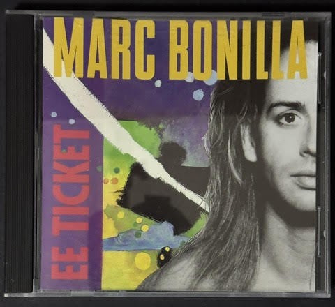 Marc Bonilla – EE Ticket (CD, 1991, Reprise Records 9 26725-2)