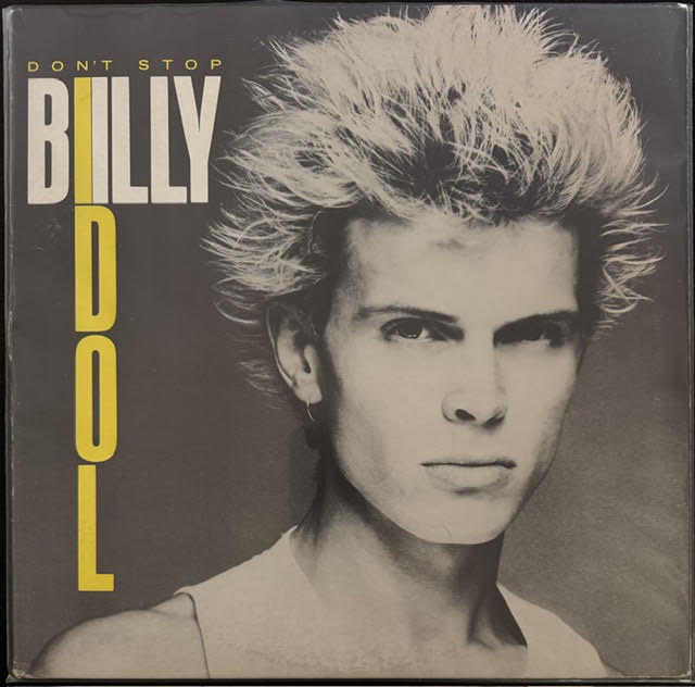 Billy Idol – Don't Stop (Vinyl, 12", 33⅓ RPM, EP, Pitman Pressing, Oct. 1981, Chrysalis PV 44000)
