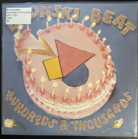 Bronski Beat – Hundreds & Thousands (The Remix Plus) (Vinyl LP, 1985, MCA Records MCA-39038, US CRC Carrollton Pressing)