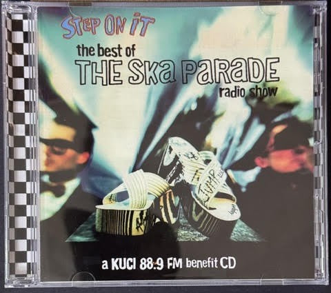 Various – Step On It: The Best Of The Ska Parade Radio Show (CD, 1995, A To Y Productions A2Y002, US Compilation)