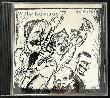 Willie Edwards — Willie Edwards (New) - Maple City Music