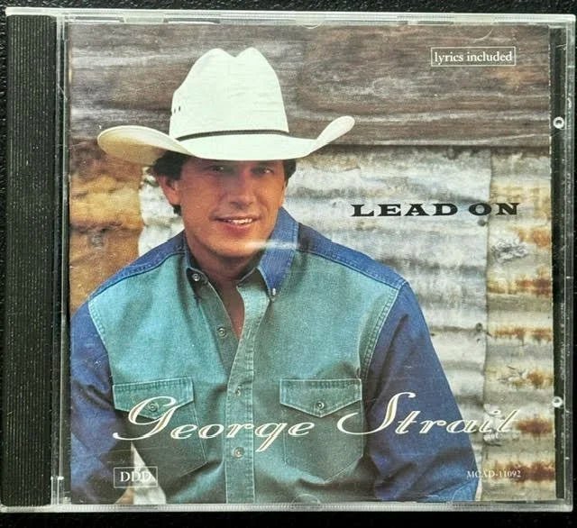 George Strait – Lead On (CD, 1994, MCA MCAD-11092) - Maple City Music