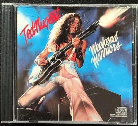 Ted Nugent – Weekend Warriors (Used) - Maple City Music