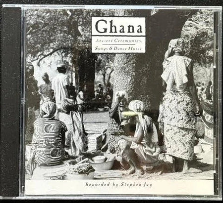 Various Artists – Ghana: Ancient Ceremonies, Songs & Dance Music (CD, 1997, Elektra Nonesuch Explorer Series 9 72082-2) - Maple City Music