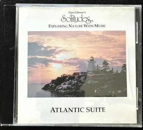 Dan Gibson – Atlantic Suite (CD, 1992, Solitudes CDG105) - Maple City Music