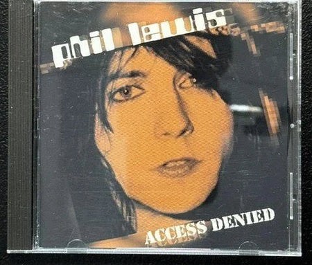 Phil Lewis – Access Denied (CD, 2000, Deadline Music CLP0958-2) - Maple City Music