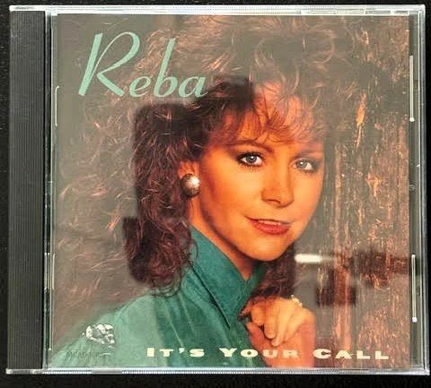 Reba McEntire – It's Your Call (Used) - Maple City Music