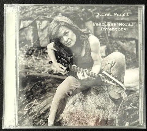 Juliet Wright — Fearless Moral Inventory (New) - Maple City Music