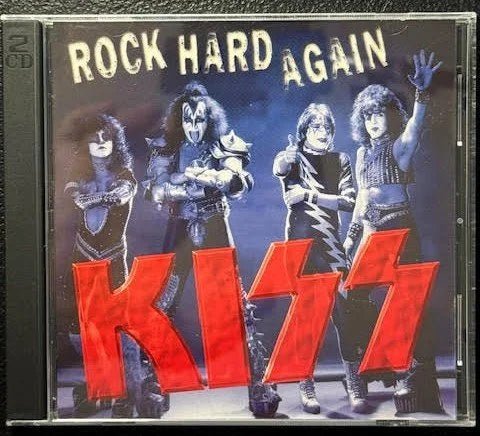 Kiss – Rock Hard Again (2xCD, Unofficial Release, 1997, LMD kica82/83) - Maple City Music