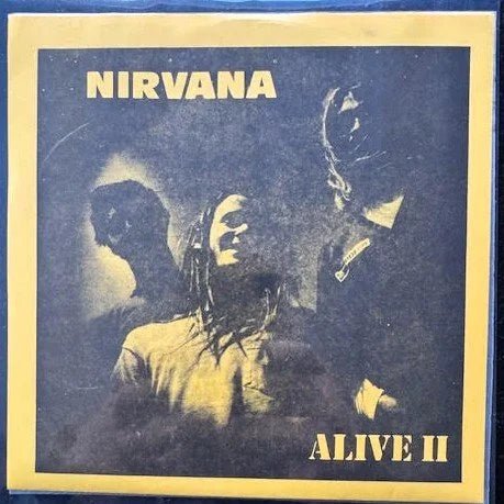 Nirvana – Alive II (Used) - Maple City Music