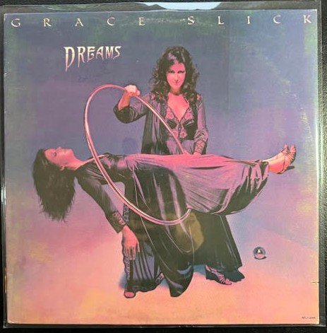 Grace Slick – Dreams (Used) - Maple City Music