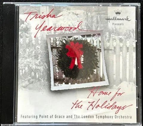 Trisha Yearwood Featuring Point Of Grace And The London Symphony Orchestra – Home For The Holidays (Used) - Maple City Music