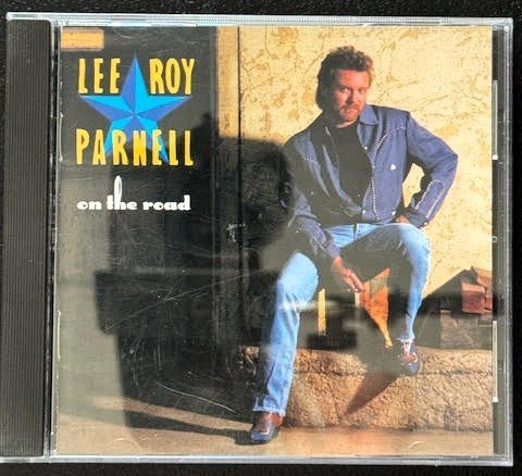 Lee Roy Parnell – On The Road (Used) - Maple City Music