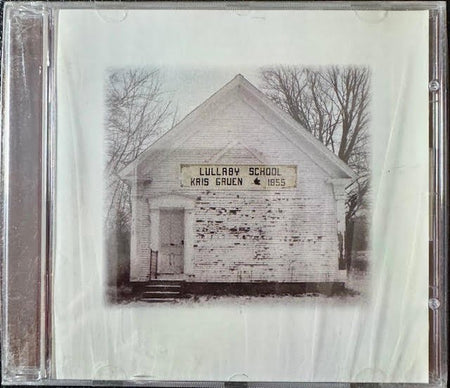 Kris Gruen – Lullaby School (New) - Maple City Music